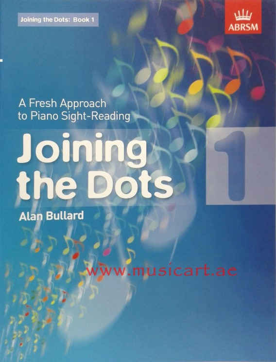 Picture of 'Joining the Dots, Book 1 (piano): Book 1: A Fresh Approach to Piano Sight-Reading (Joining the Dots (ABRSM))'