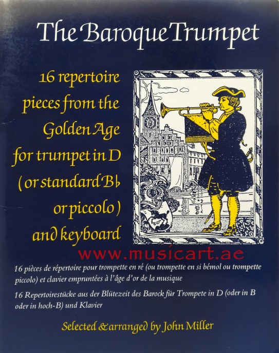 Picture of 'The Baroque Trumpet: 16 Repertoire Pieces from the Golden Age for Trumpet in D and Keyboard'