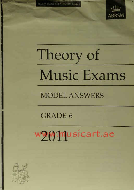 Picture of 'Theory Music Exam Model Answers 2011 Gr6 (Theory of Music Exam Papers & Answers (ABRSM))'