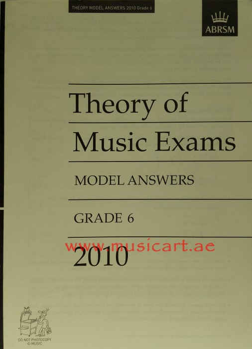 Picture of 'Theory of Music Exams 2010 Model Answers, Grade 6 (Theory of Music Exam Papers & Answers (ABRSM))'