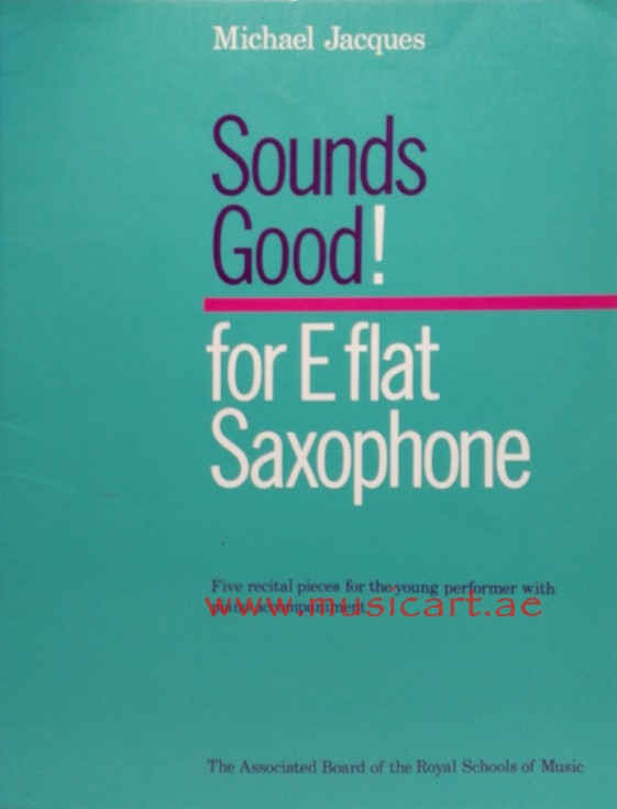 Picture of 'Sounds Good! for E Flat Saxophone'