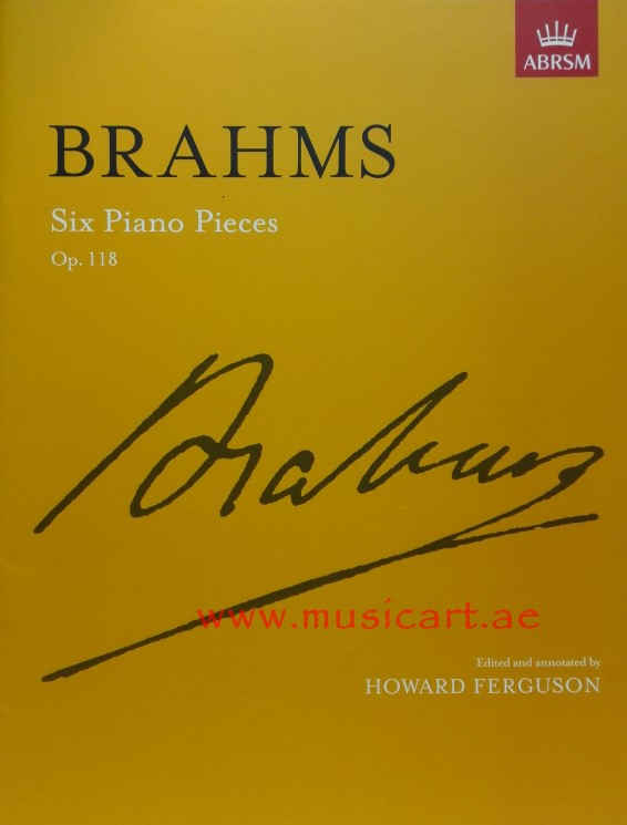Picture of 'Six Piano Pieces, Op. 118 (Signature Series (ABRSM))'