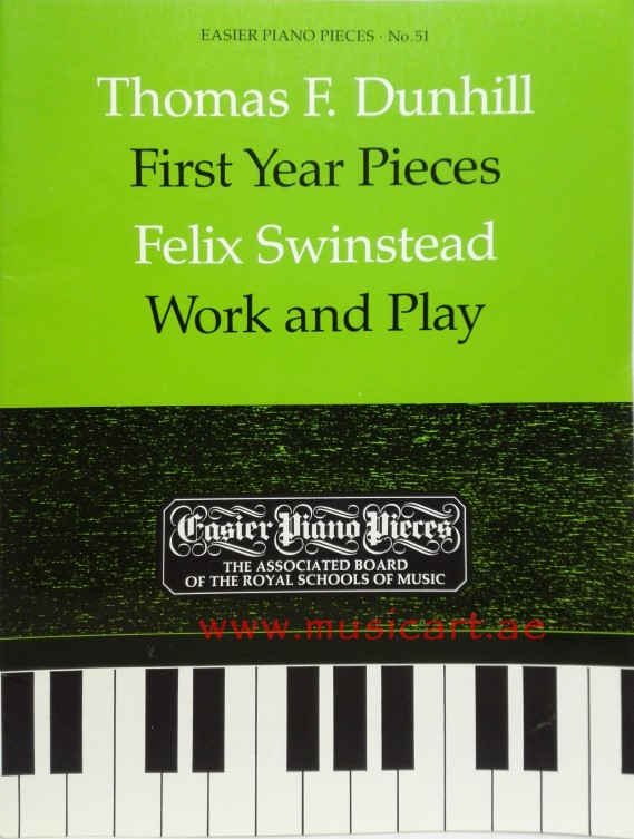 Picture of 'First Year Pieces / Work and Play: Easier Piano Pieces 51 (Easier Piano Pieces (Abrsm))'