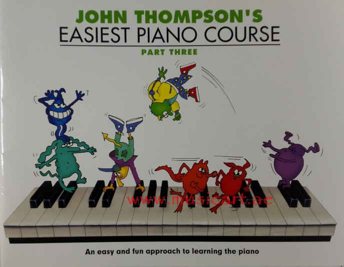 John Thompson's Easiest Piano Course: Part 3