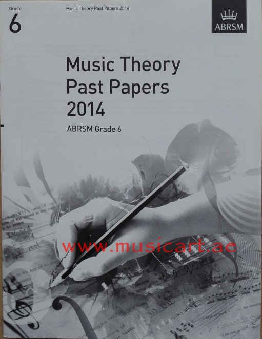 Picture of 'Music Theory Past Papers 2014, ABRSM Grade 6 (Theory of Music Exam Papers & Answers (ABRSM))'