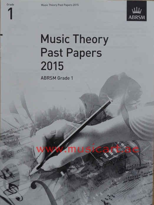 Picture of 'Music Theory Past Papers 2015, ABRSM Grade 1 (Theory of Music Exam Papers & Answers (ABRSM))'