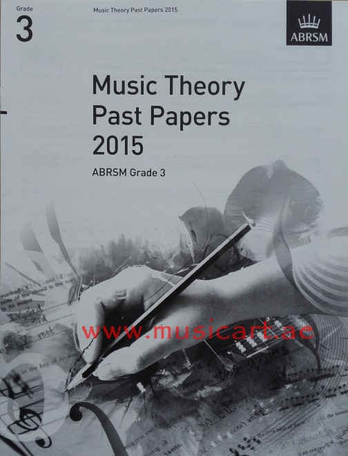 Picture of 'Music Theory Past Papers 2015, ABRSM Grade 3 (Theory of Music Exam Papers & Answers (ABRSM))'