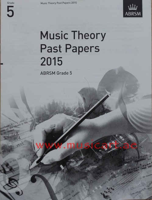 Picture of 'Music Theory Past Papers 2015, ABRSM Grade 5 (Theory of Music Exam Papers & Answers (ABRSM))'
