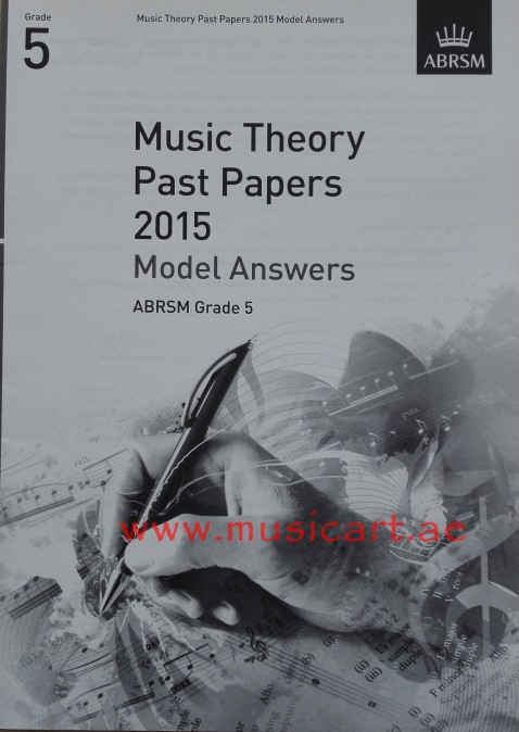Picture of 'Music Theory Past Papers 2015 Model Answers, ABRSM Grade 5 (Theory of Music Exam Papers & Answers (ABRSM))'