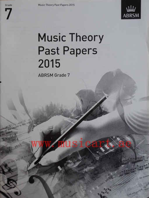 Picture of 'Music Theory Past Papers 2015, ABRSM Grade 7 (Theory of Music Exam Papers & Answers (ABRSM))'