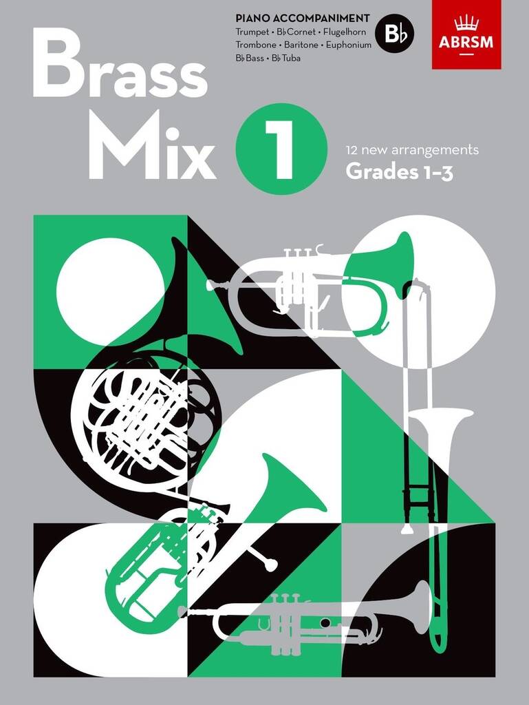 Picture of 'Brass Mix, Book 1, Piano Accompaniment B flat: 12 new arrangements for Brass, Grades 1-3 (Shining Brass (ABRSM))'