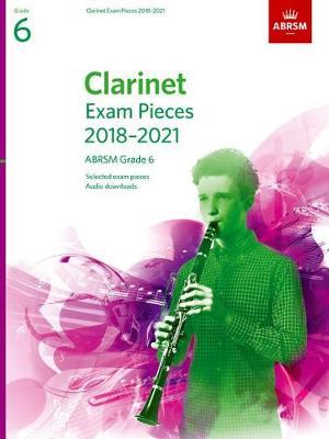 Picture of 'Clarinet Exam Pieces 2018–2021, ABRSM Grade 6'